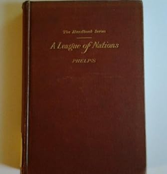 Unknown Binding The Handbook Series: Selected Articles on a League of Nations Book