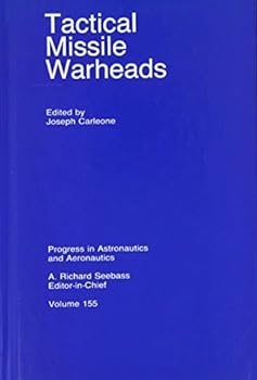 Tactical Missile Warheads (Progress in Astronautics and Aeronautics)