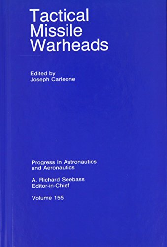 Tactical Missile Warheads (Progress in Astronautics & Aeronautics)