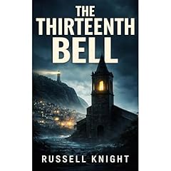 The Thirteenth Bell Audiolibro Por Russell Knight arte de portada