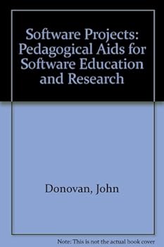 Paperback Software Projects: Pedagogical AIDS for Software Education and Research Book