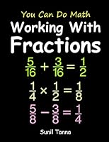 You Can Do Math: Working with Fractions 150302430X Book Cover