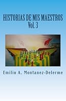 Historias de mis maestros: Volumen 3 (Spanish Edition) 0692762736 Book Cover
