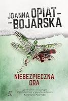 Niebezpieczna gra 837976496X Book Cover