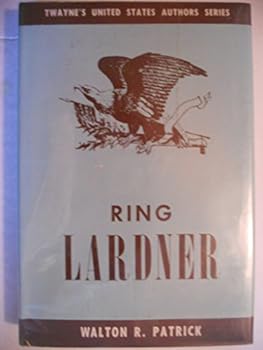 Ring Lardner and Katherine Anne Porter