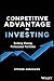 Competitive Advantage in Investing: Building Winning Professional Portfolios