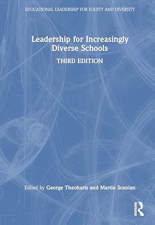 Leadership for Increasingly Diverse Schools : Theoharis, George ...