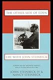 Other Side of Eden: Life With John Steinbeck