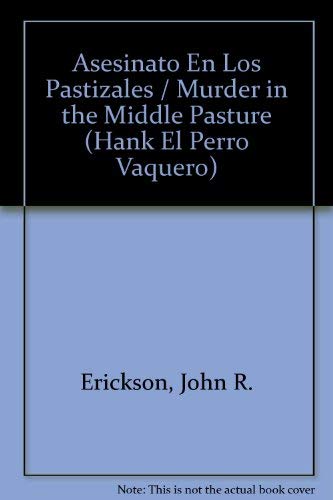 Asesinato En Los Pastizales / Murder in the Mid... [Spanish] 087719226X Book Cover