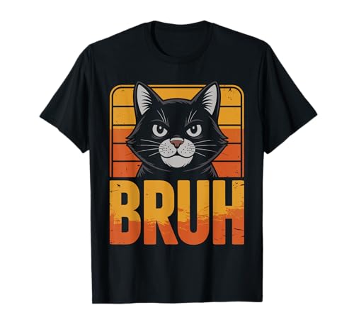 Funny Bruh Cat Meme with Attitude Retro Sunset Design Camiseta