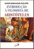 Introdução À Filosofia De Aristóteles (Em Portuguese do Brasil) - Marie-Dominique Philippe