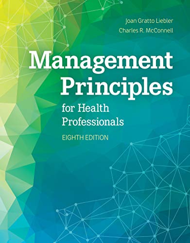 Management Principles for Health Professionals (English Edition) Livre eBook France