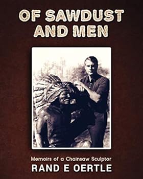 Paperback Of Sawdust and Men Book