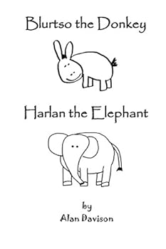 Paperback Blurtso the Donkey and Harlan the Elephant Book
