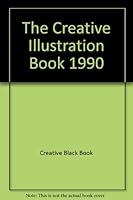 Creative Illustration Book 1990 0916098478 Book Cover
