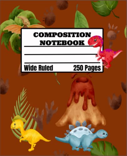 Composition Notebook Wide Ruled: Pre-historic Dinosaur Scenery. This dinosaur notebook made for both girls and boys, family friendly, perfect for ... care givers, or business, and schools.