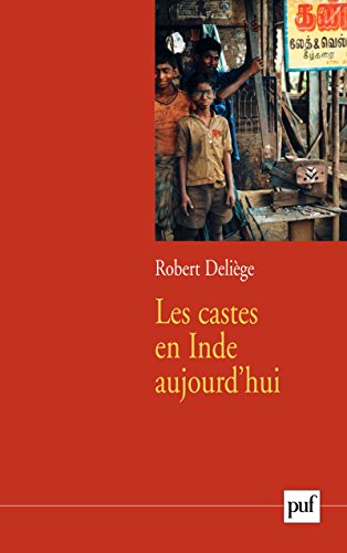 Télécharger Les castes en Inde aujourd'hui (Sociologie d'aujourd'hui) Livre PDF Gratuit