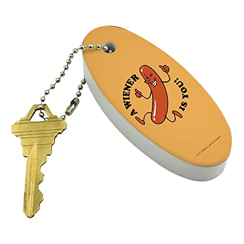 Graphics & More A Wiener Winner Is You Hot Dog Funny Humor Floating Keychain Oval Foam Fishing Boat Buoy Key Float #TOP1