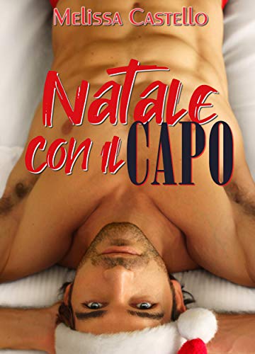 Natale con il capo Natale con il capo