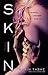 Skin (Hot Cops, Book 2)