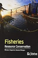 Fisheries Resource Conservation 1774076500 Book Cover