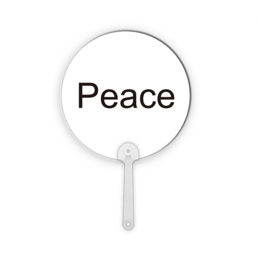 Éventail rond en plastique anti-coup de chaud avec message inspirant No/no Peace Word
