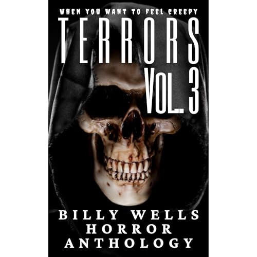 Terrors- Volume 3 by Billy Wells episode artwork