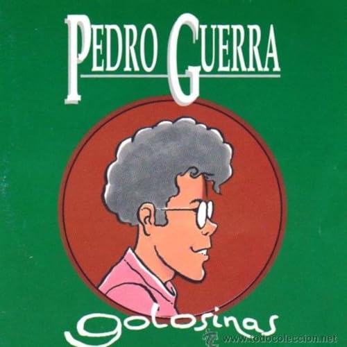 『El corazón al viento 108 (24 agosto 2018). Especial Golosinas de Pedro Guerra.』のカバーアート