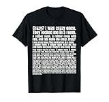 Crazy? I Was Crazy Once. Funny Meme T-Shirt