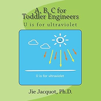 Paperback A, B, C for Toddler Engineers: U is for ultraviolet Book