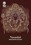 Navarātri: Nine Nights of Devī