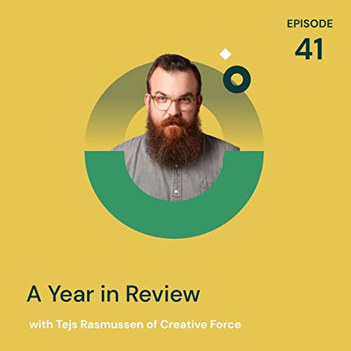A Year in Review with Tejs Rasmussen Podcast Por  arte de portada