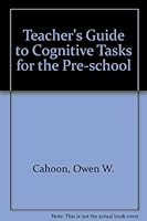 Teacher's Guide to Cognitive Tasks for the Pre-school 0842507043 Book Cover