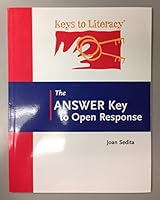 Keys to Literacy:The Answer Key to Open Response 0978610628 Book Cover