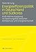 Produktbild Energieeffizienzpolitik in Deutschland und Südkorea: Kraft-Wärme-Kopplung im Spannungsfeld zwischen Klimaschutz und Energiewirtschaft (Energiepolitik ... Energy Policy and Climate Protection)