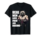 Funny Real Men Love Pugs and Boxing Fitness Gym Workout T-Shirt