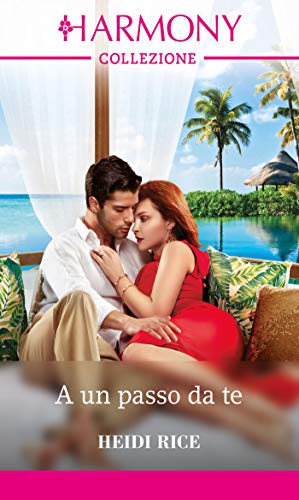 A un passo da te: Harmony Collezione