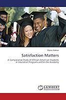 Satisfaction Matters 3659389021 Book Cover