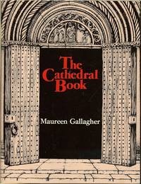 The Cathedral Book: Maureen Gallagher, William Hart McNichols