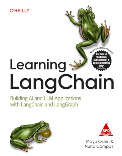 Learning LangChain: Building AI and LLM Applications with LangCha...