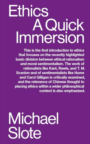 Ethics: A Quick Immersion (Quick Immersions Book 22) (English Edition)