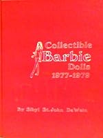 Collectible Barbie Dolls: 1977-1979 B000PKFP8W Book Cover
