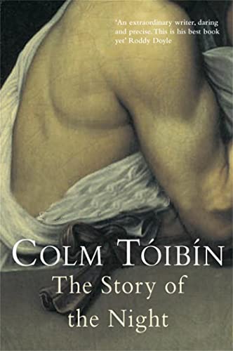 The Story of the Night: Colm Toibin