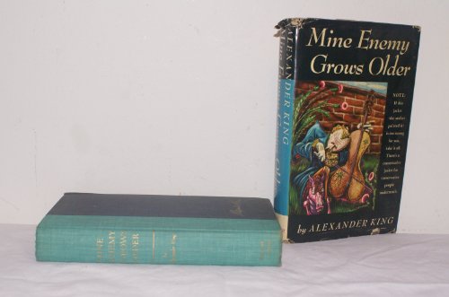 Mine enemy grows older B0007DO736 Book Cover