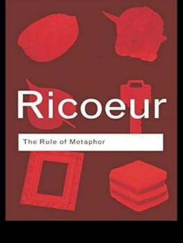 Paperback The Rule of Metaphor : Multi-disciplinary Studies of the Creation of Meaning in Language Book