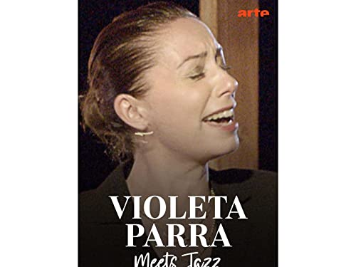 Violeta Parra Meets Jazz - Saison 1