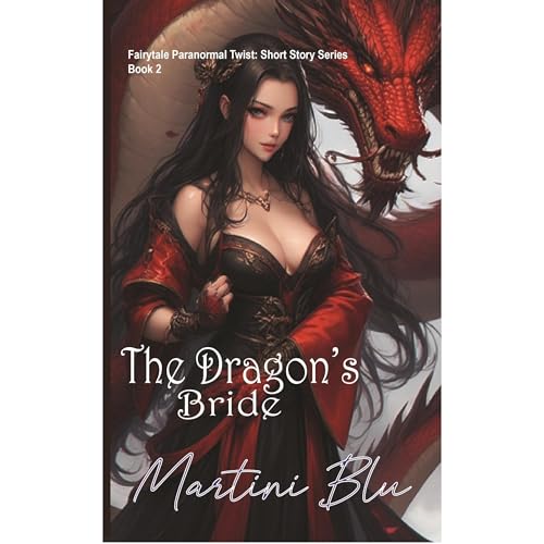 The Dragon's Bride Audiobook By Martini Blu cover art