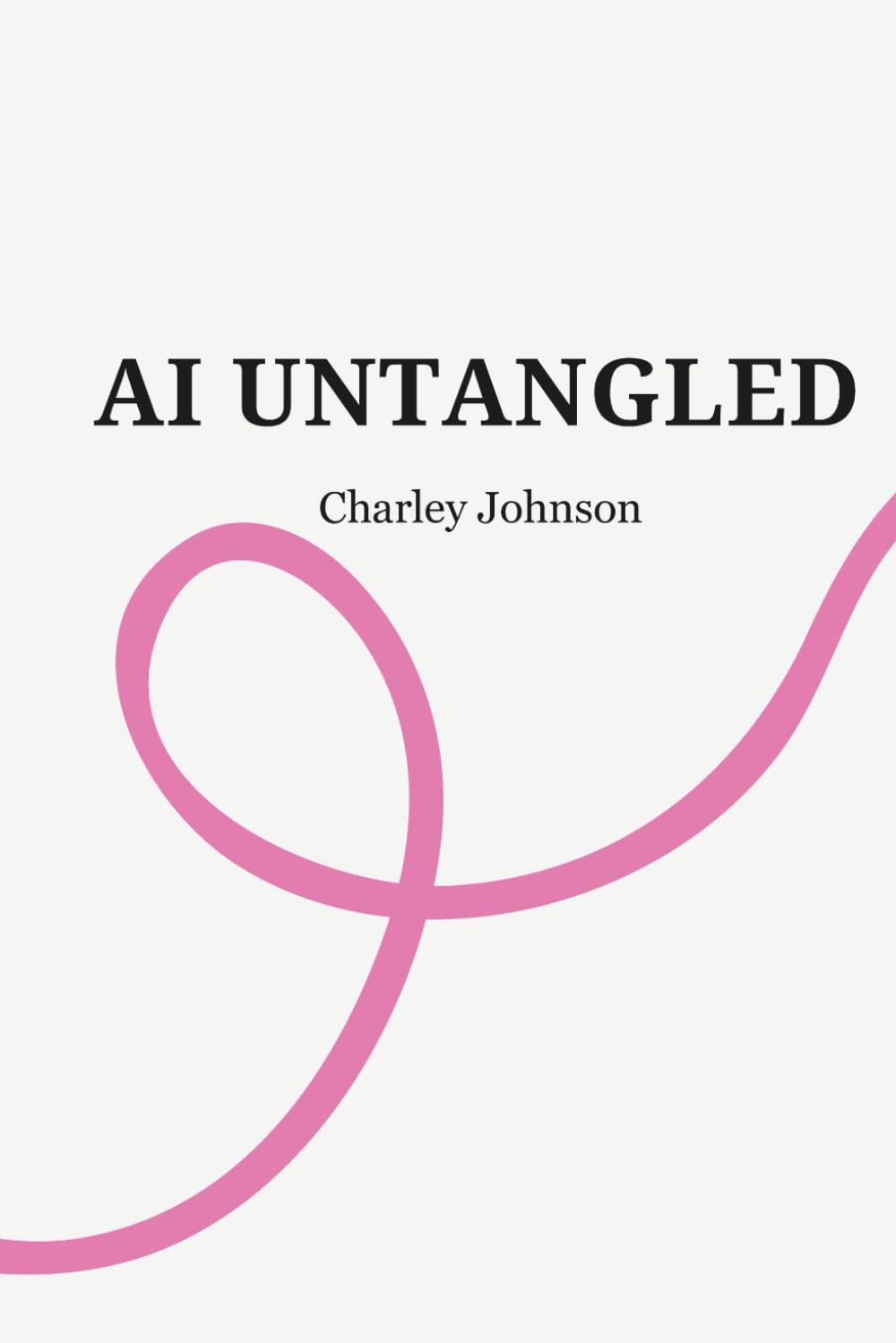 AI Untangled