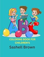 ABC COLORING BOOK FOR CHILDREN'S: ANIMAL FROM AROUND THE WORLD B0F5MJQHJF Book Cover