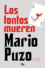 Los tontos mueren (Ficción)